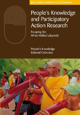 People's Knowledge and Participatory Action Research - 