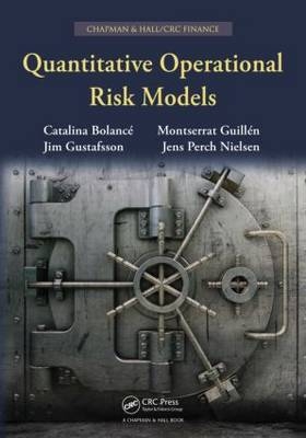 Quantitative Operational Risk Models - Catalina Bolance, Montserrat Guillén, Jim Gustafsson, Jens Perch Nielsen