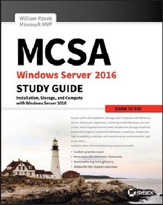 MCSA Windows Server 2016 Study Guide: Exam 70-740