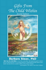 Gifts From The Child Within - Barbara Sinor
