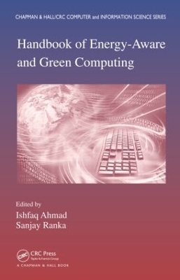 Handbook of Energy-Aware and Green Computing - Two Volume Set - 