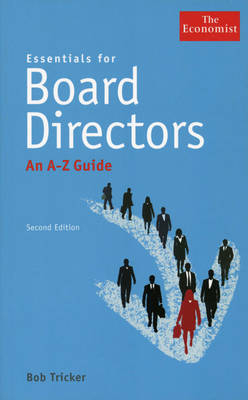 Essentials for Board Directors - Honorary Professor Bob Tricker