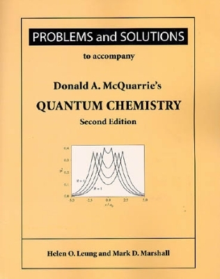 Student Problems and Solutions Manual for Quantum Chemistry 2e - Mark Marshall