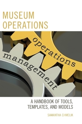 Museum Operations - Samantha Chmelik