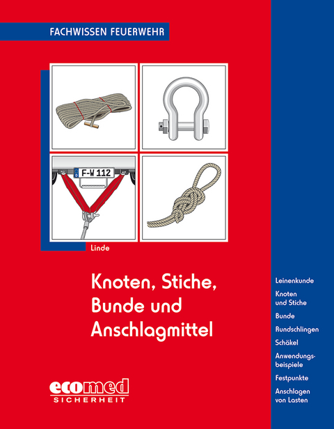 Knoten, Stiche, Bunde und Anschlagmittel - Christof Linde