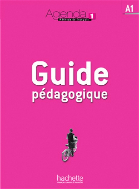Agenda 1 - Guide p&eacute;dagogique