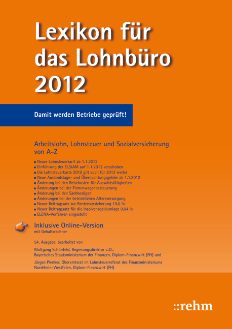 Lexikon f&uuml;r das Lohnb&uuml;ro 2012 - Wolfgang Sch&ouml;nfeld, J&uuml;rgen Plenker