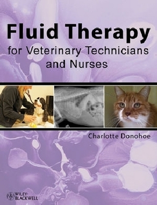 Fluid Therapy for Veterinary Technicians and Nurses