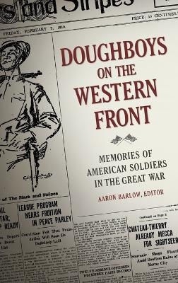 Doughboys on the Western Front - 