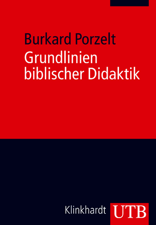 Grundlinien biblischer Didaktik