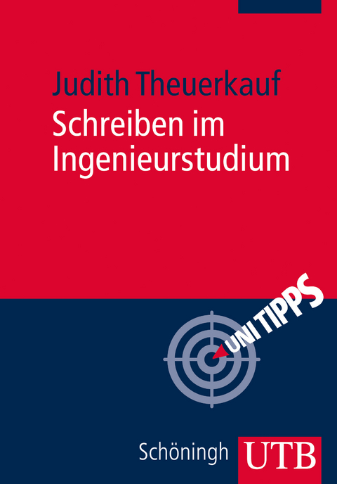 Schreiben im Ingenieurstudium - Judith Theuerkauf