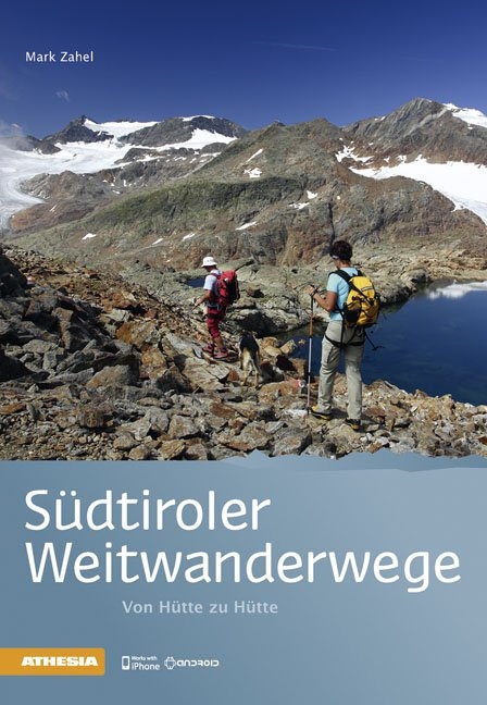 S&uuml;dtiroler Weitwanderwege - Mark Zahel