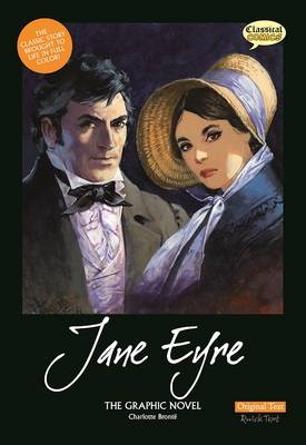 Jane Eyre the Graphic Novel: Original Text - Charlotte Bronte