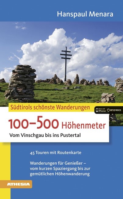 S&uuml;dtirols sch&ouml;nste Wanderungen - 100&ndash;500 H&ouml;henmeter - Hanspaul Menara