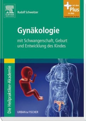 Die Heilpraktiker-Akademie. Gynäkologie