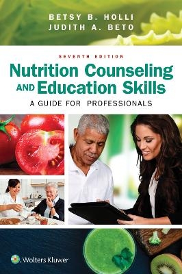 Nutrition Counseling and Education Skills: a Guide for Professionals