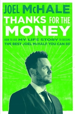Thanks for the Money - Joel McHale