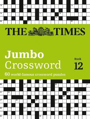 The Times 2 Jumbo Crossword Book 12 -  The Times Mind Games, John Grimshaw