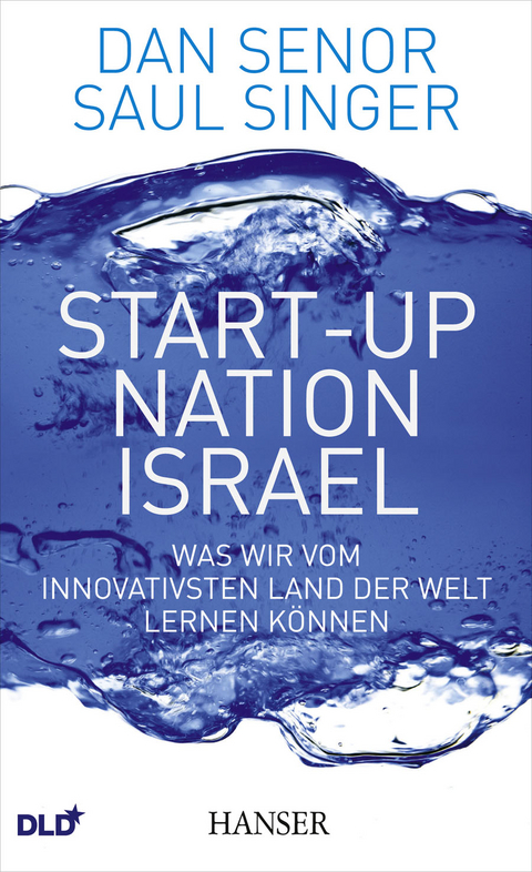 Start-up Nation Israel - Dan Senor, Saul Singer