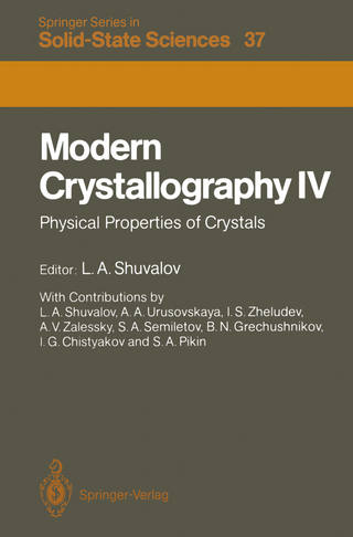 Modern Crystallography IV