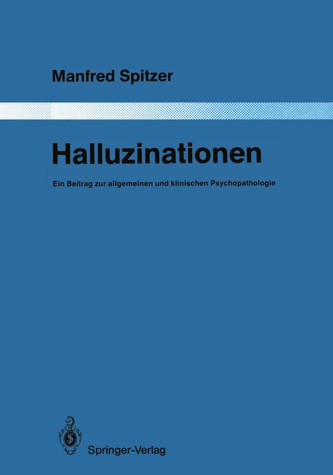 Halluzinationen - Manfred Spitzer