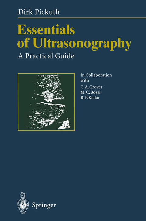 Essentials of Ultrasonography - Dirk Pickuth