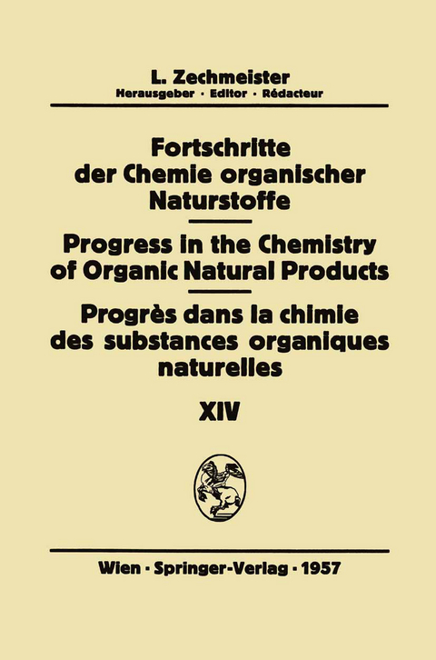 Fortschritte der Chemie Organischer Naturstoffe/Progress in the Chemistry of Organic Natural Products/Progr&egrave;s Dans la Chimie des Substances Organiques Naturelles