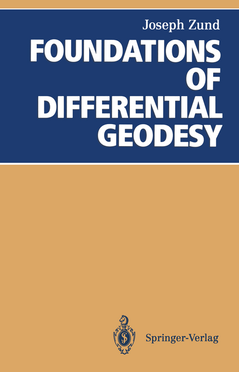 Foundations of Differential Geodesy - Joseph Zund