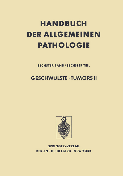 Geschw&uuml;lste &middot; Tumors II
