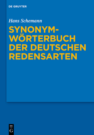 Synonymwörterbuch der deutschen Redensarten