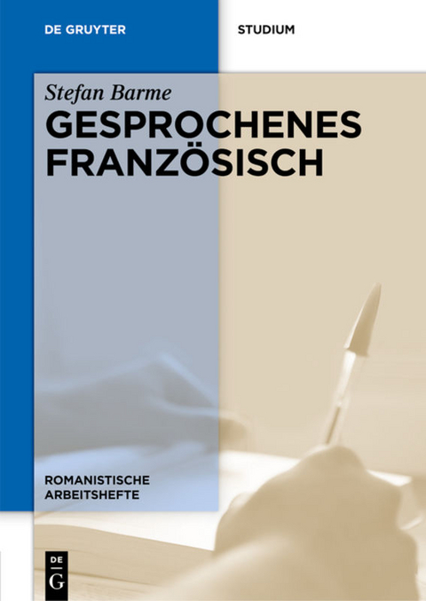 Gesprochenes Franz&ouml;sisch - Stefan Barme