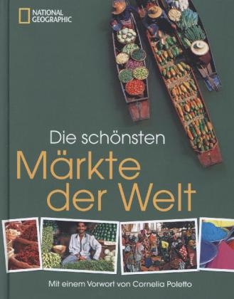 Die sch&ouml;nsten M&auml;rkte der Welt
