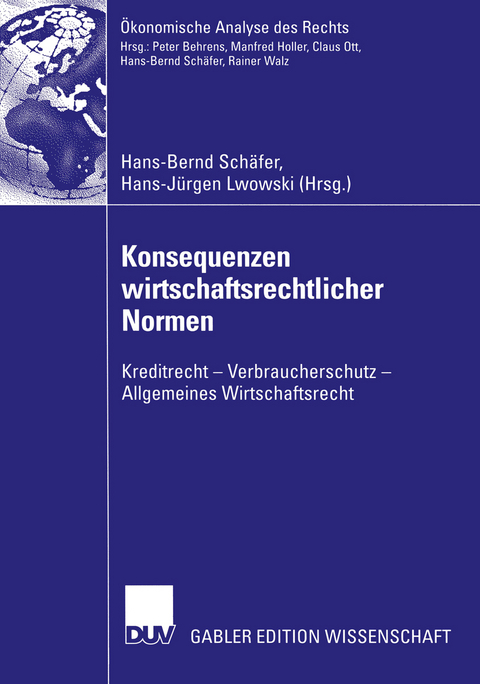 Konsequenzen wirtschaftsrechtlicher Normen - 
