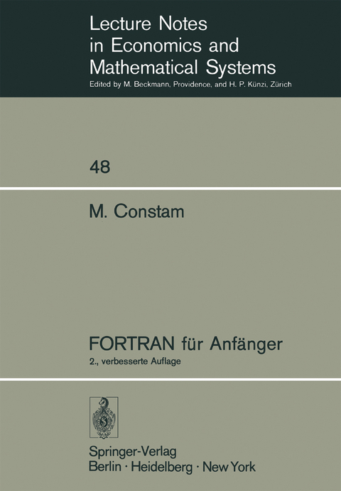 FORTRAN f&uuml;r Anf&auml;nger - Martin Constam