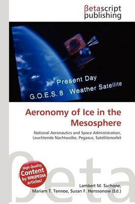 Aeronomy of Ice in the Mesosphere