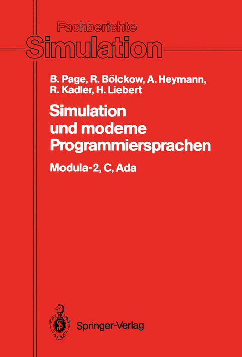 Simulation und moderne Programmiersprachen - Bernd Page, Rolf B&ouml;lckow, Andreas Heymann, Ralf Kadler, Hansj&ouml;rg Liebert