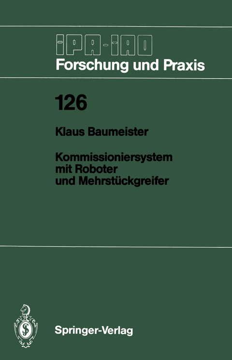 Kommissioniersystem mit Roboter und Mehrst&uuml;ckgreifer - Klaus Baumeister