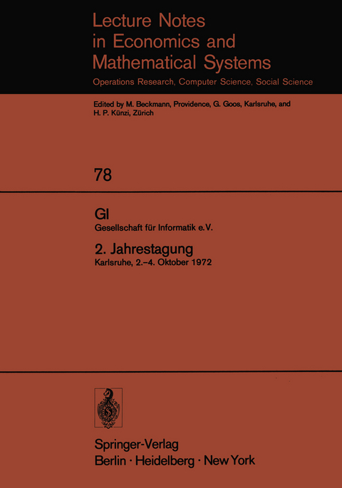 GI. Gesellschaft f&uuml;r Informatik e.V. 2. Jahrestagung - 