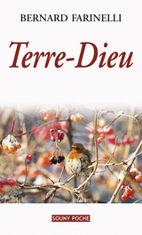 Terre-Dieu - Bernard Farinelli