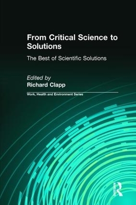 From Critical Science to Solutions - Richard Clapp