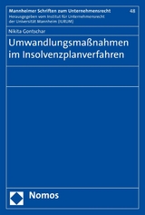 Umwandlungsma&szlig;nahmen im Insolvenzplanverfahren - Nikita Gontschar