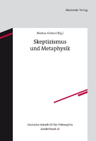 Skeptizismus und Metaphysik