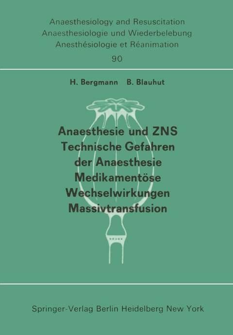 Anaesthesie und ZNS, Technische Gefahren der Anaesthesie, Medikament&ouml;se Wechselwirkungen Massivtransfusion - 