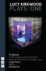 Lucy Kirkwood Plays: One -  Lucy Kirkwood