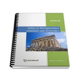 Fehler in Wertgutachten erkennen und vermeiden