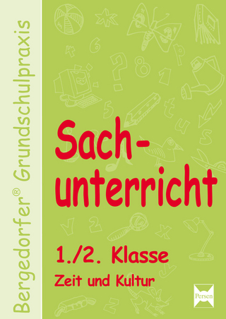 Sachunterricht - 1./2. Klasse, Zeit und Kultur