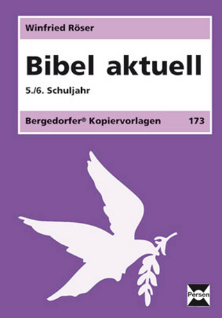 Bibel aktuell - 5./6. Klasse