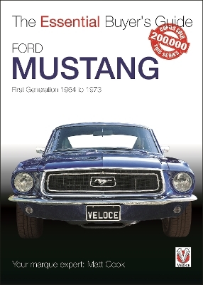 Ford Mustang - First Generation 1964 to 1973 - Matt Cook