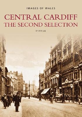 Central Cardiff - The Second Selection - Brian Lee