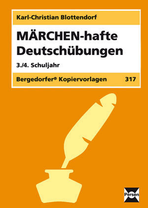 M&Auml;RCHEN-hafte Deutsch&uuml;bungen - Karl-Christian Blottendorf